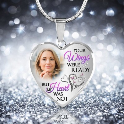 Your Wings Were Ready But My Heart Was Not Personalized Heart Shaped Memorial Photo Necklaces Keepsake Gifts